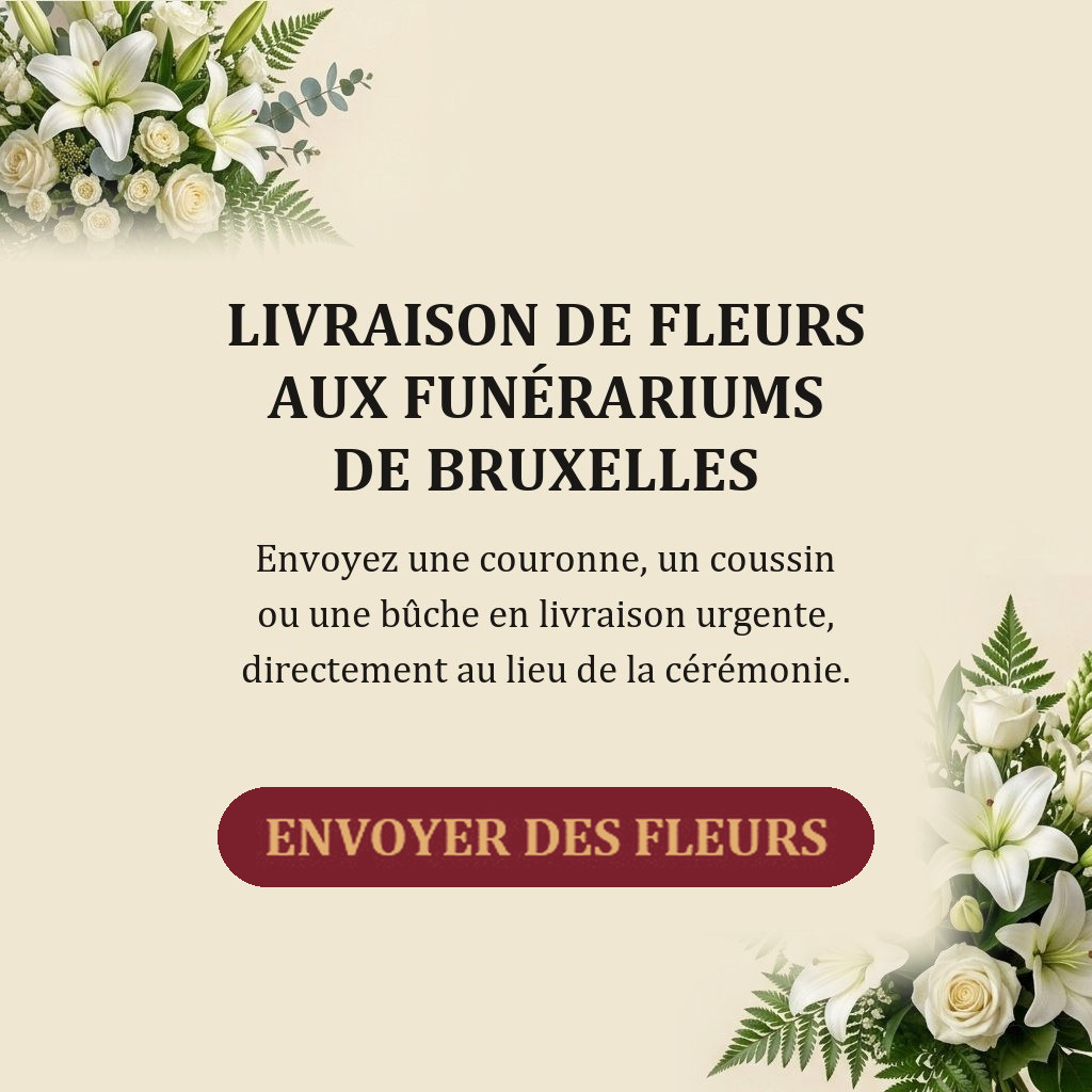 Livraison de fleurs aux funérariums de Bruxelles. Envoyez une couronne, un coussin ou une bûche en livraison urgente, directement au lieu de la cérémonie.
